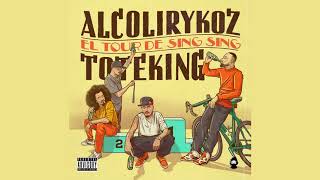 Alcolirykoz y Tote King  El Tour de Sing Sing Prod El Arkeólogo [upl. by Adnarem]