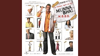 Subha Ho Gayi Mamu Munnabhai MBBS  Soundtrack Version [upl. by Fauver296]