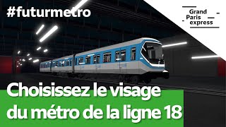 Découvrez les premières images du métro de la ligne 18 et choisissez son visage [upl. by Yelnats947]