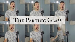 The Parting Glass ACAPELLA  Jared Halley [upl. by Draw975]