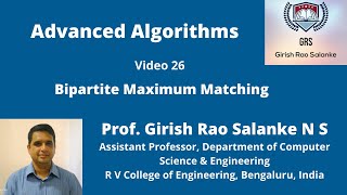 26 Bipartite Graph and Maximum Matching in Bipartite Graph [upl. by Suivart98]