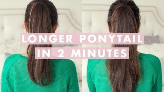 Longer Ponytail in 2 Minutes [upl. by Woolcott875]