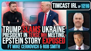 Trump SLAMS Ukraine President In TENSE WH Meeting The War MAY END w Rob Smith  Timcast IRL [upl. by Ahsenad]