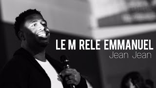 Jean Jean  Le m rele Emmanuel [upl. by Boswall]