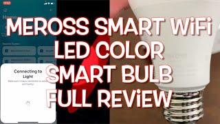 Meross Smart WiFi LED Light Bulb with Color  FULL REVIEW [upl. by Aihsercal]