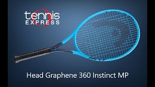 HEAD Graphene 360 Instinct MP Tennis Racquet Review  Tennis Express [upl. by Artemus]