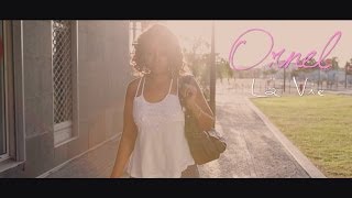 Ornel  La Vie quotClip Officielquot [upl. by Elmira]