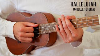 Hallelujah EASY Ukulele Tutorial With Chords  Lyrics [upl. by Laraine]