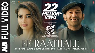 Full Video Ee Raathale Song  Radhe Shyam  Prabhas PoojaHegde  Justin Prabhakaran  Krishna K [upl. by Malcolm]