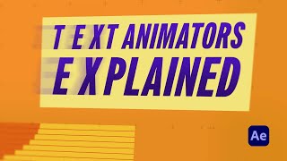 Text Animators in After Effects [upl. by Yblok]