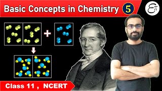 Basic Concepts in Chemistry  5  Laws of Chemical Combinations amp Daltons Atomic Theory  Class 11 [upl. by Dewie]