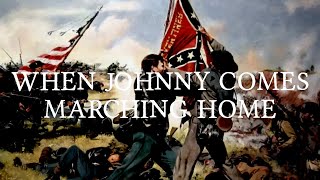 When Johnny Comes Marching Home Lyrics [upl. by Nitsyrk240]