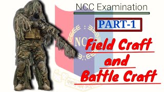 Field Craft and Battle Craft  Part1  NCC Examination  NCC BC certificate  learning for [upl. by Adahsar]