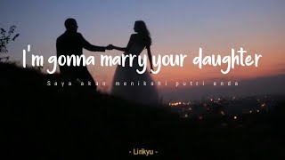 Brian McKnight Jr  Marry Your Daughter  Lyrics Terjemahan Indonesia [upl. by Aldis24]