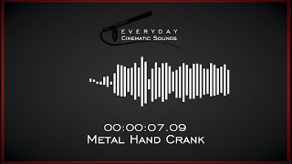 Metal Hand Crank  HQ Sound Effect [upl. by Deyes]