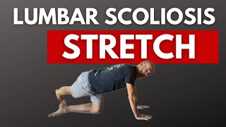 Scoliosis Lumbar Stretch  Ed Paget [upl. by Saturday]