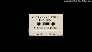 CANTA UNA ALEGRE CANCIÓN lado a [upl. by Naor780]