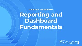 Reporting and Dashboard Fundamentals [upl. by Brom]