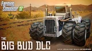 Farming Simulator 17  Big Bud DLC Launch Trailer Official [upl. by Natie]