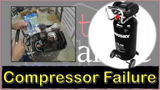 Husky 20 Gallon Air Compressor Failure Solved [upl. by Dibrin]