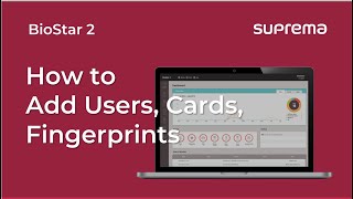 BioStar 2 Tutorial How to Add Users Cards and Fingerprints l Suprema [upl. by Ellecrag]