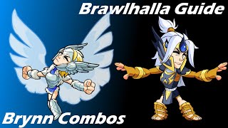 Brawlhalla Guide  Easy Brynn Combos [upl. by Relyat]