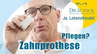 Wie Zahnprothese pflegen Zahnarzt Dr Schick hilft [upl. by Neih]