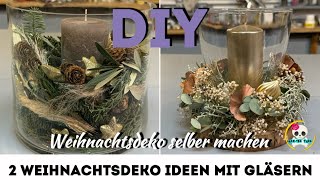 Weihnachtsdeko mit Gläsern  Weihnachtsdeko einfach selber machen [upl. by Sally]