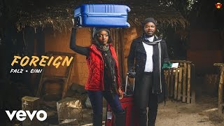 Falz SIMI  Foreign Official Audio [upl. by Bruno]