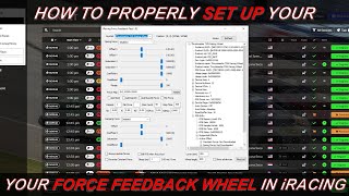 How To Properly Setup Your Force Feedback Wheel In iRacing [upl. by Raney]