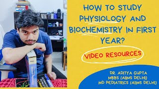 How to study Physiology and Biochemistry in first year of MBBS  Video resources to use [upl. by Herald588]