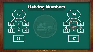 Halving Numbers  Maths Made Easy  Faz Learning Centre [upl. by Yror]