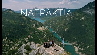 NAFPAKTIA  Aerial Cinematic Film [upl. by Elwin]