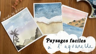 AQUARELLE 🎨  3 Paysages faciles débutant [upl. by Orth]