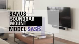 Sanus Soundbar Mount SASB1 [upl. by Portia]