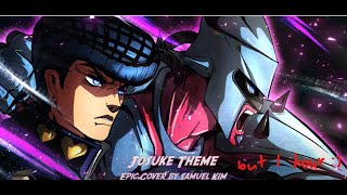 Josuke theme epic version 1 hr [upl. by Atinrehs]