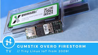 Gumstix Overo FireSTORM  TBT [upl. by Rodd743]