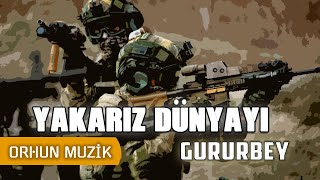 Gururbey  Yakarız Dünyayı TSK Klibi [upl. by Mikaela]