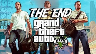 Grand Theft Auto 5 The End [upl. by Elleira260]