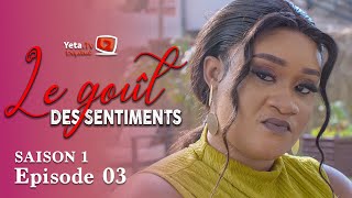 Série  Le Goût des Sentiments  Saison 1  Episode 3  VOSTFR [upl. by Amara]