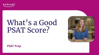 PSAT Prep Whats a Good PSAT Score [upl. by Decamp]