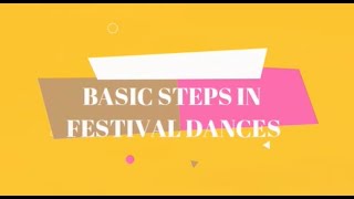 MAPEH 9 PHYSICAL EDUCATION  Basic Steps in Festival Dances [upl. by Niemad]