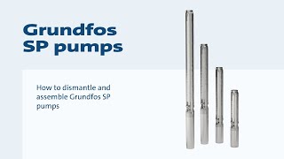 How to dismantle and assemble Grundfos SP pumps [upl. by Sela]