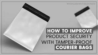 Secure Packaging  Tamperproof Courier Bags  ProcureWithBizongo [upl. by Analim370]