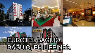 Eurotel Baguio Baguio Philippines [upl. by Namdor230]