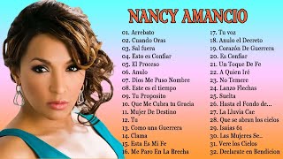 Nancy Amancio MIX ALABANZA [upl. by Eiknarf]