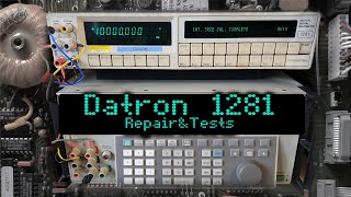 Repairing amp Testing Datron Wavetek 1281 85 Digit Multimeter [upl. by Towrey63]