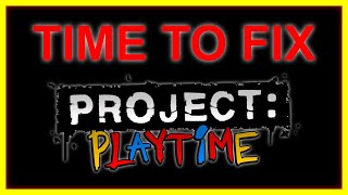 How to Fix Project Playtime [upl. by Monte]