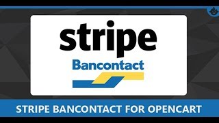 Stripe Bancontact Payment Gateway for Opencart 15 By Sainent [upl. by Nosyerg]