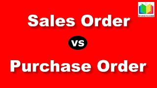 Purchase Order vs Sales Order Difference Explained [upl. by Weissberg]